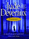 Forever: A Novel of Good and Evil, Love and Hope (eBook)